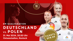 EM-Qualifikation Deutschland vs. Polen am 31. Mai 2024 ab 20.30 Uhr im Ostseestadion Rostock