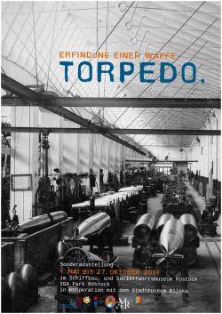 Ausstellung „Erfindung einer Waffe. Torpedo.“ im Schiffbau- und Schifffahrtsmuseum