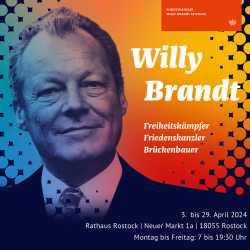 Willy-Brandt-Wanderausstellung im Rostocker Rathaus (quadratisch)