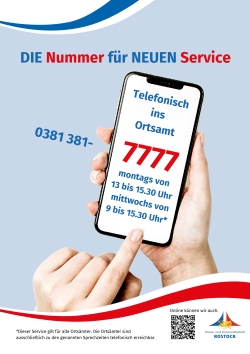 Plakat: Der heiße Draht ins Ortsamt: Tel. 0381 381-7777 (mobil).