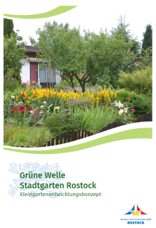 Titel "Grüne Welle Stadtgarten Rostock - Kleingartenentwicklungskonzept"