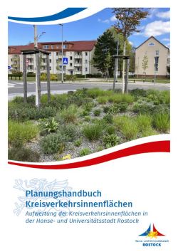 Planungshandbuch Kreisverkehrsinnenflächen