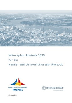 Wärmeplan 2035 der Hanse- und Universitätsstadt Rostock