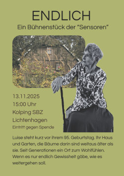 Einladung zum Theaterstück "Endlich" der Seniorentheatergruppe Sensoren