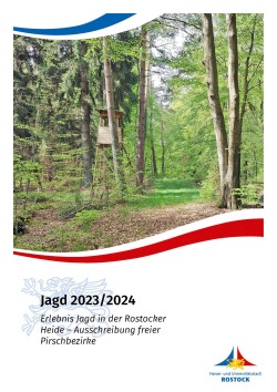 "Jagd 2023/2024 - Erlebnis Jagd in der Rostocker Heide - Ausschreibung freier Pirschbezirke"