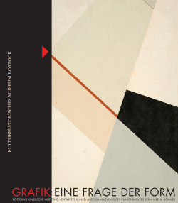 Cover des Ausstellungskatalogs „Grafik. Eine Frage der Form“; Cover recto; Carl Buchheister (1890 - 1964); Diagonalkomposition 133 a; Vervielfältigung Nr. 2, 1993; KHM, Inv.-Nr. K433G; (c) VG Bild-Kunst, Bonn 2019 