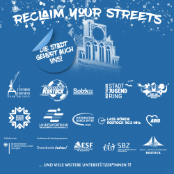 Jugendaktionstag Rostock 3. September 2021 - „reclaim your streets - die Stadt gehört auch uns“