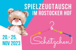 SCHÄTZCHEN Spielzeugtausch vom 20. bis 25. November 2023.